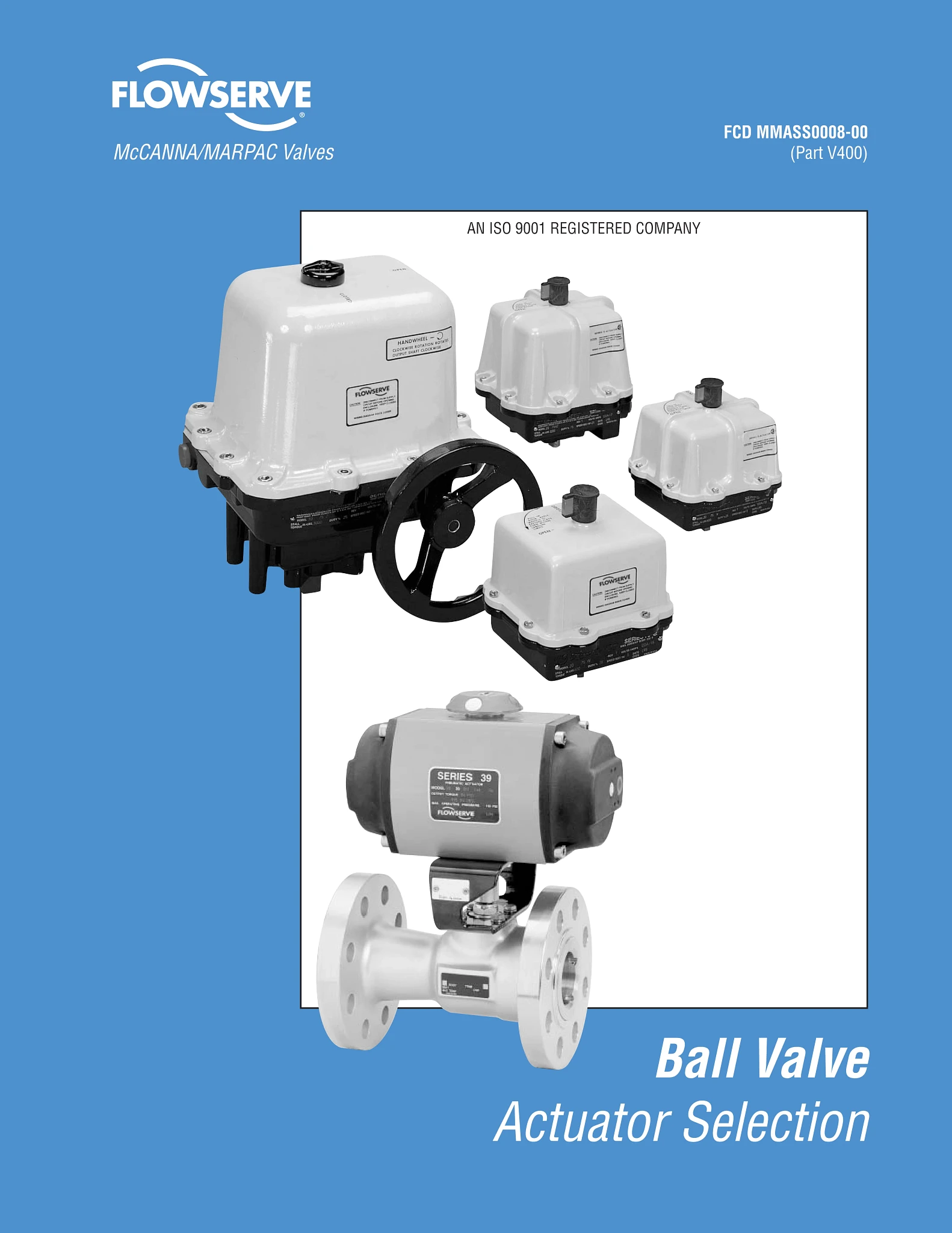 McCANNA/MARPAC球阀执行器选择指南