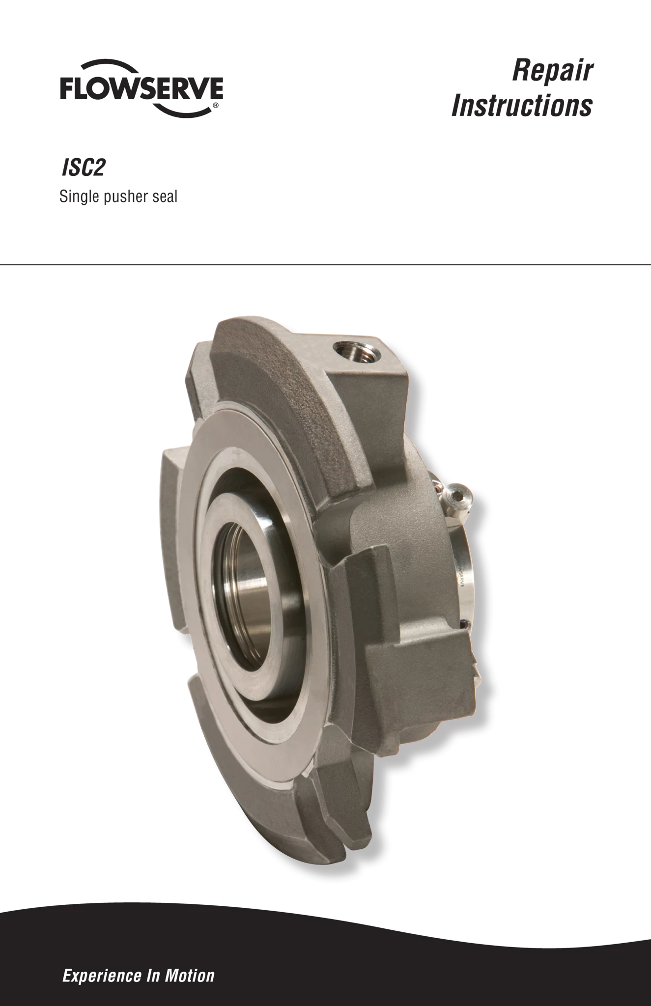 ISC2推进型单密封 - 维修说明