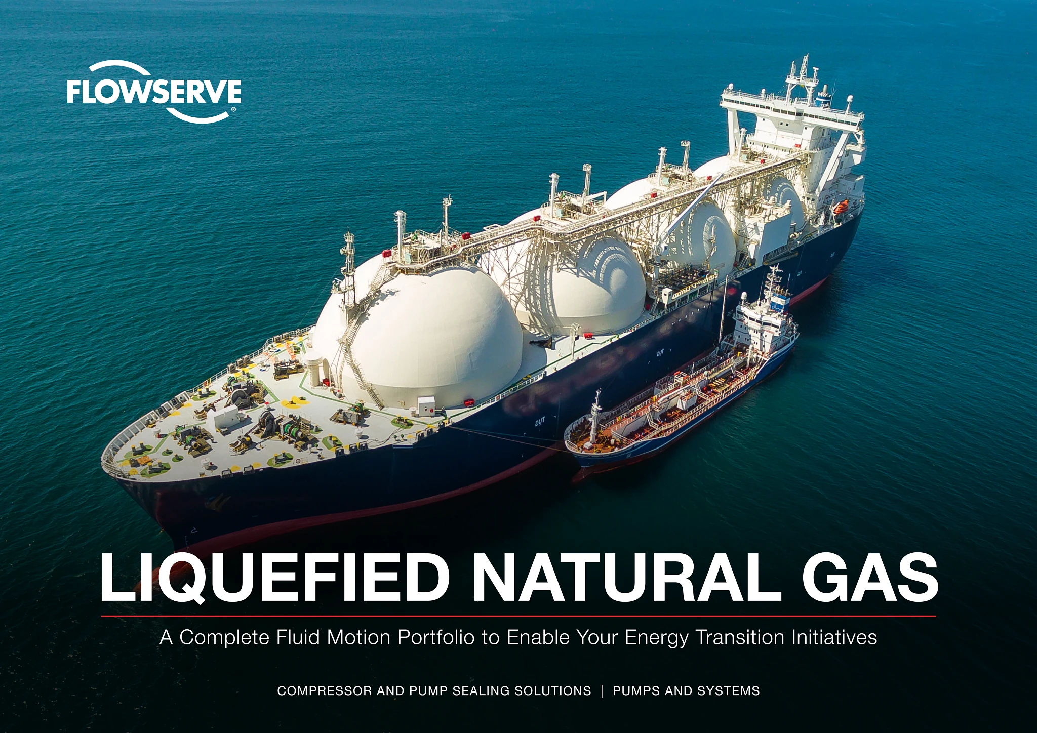 液化天然气 - 泵和系统 - 实现能源转型的流体运动和控制产品组合